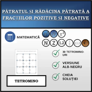 Tetromino: Pătratul și rădăcina pătrată a fracțiilor pozitive și negative
