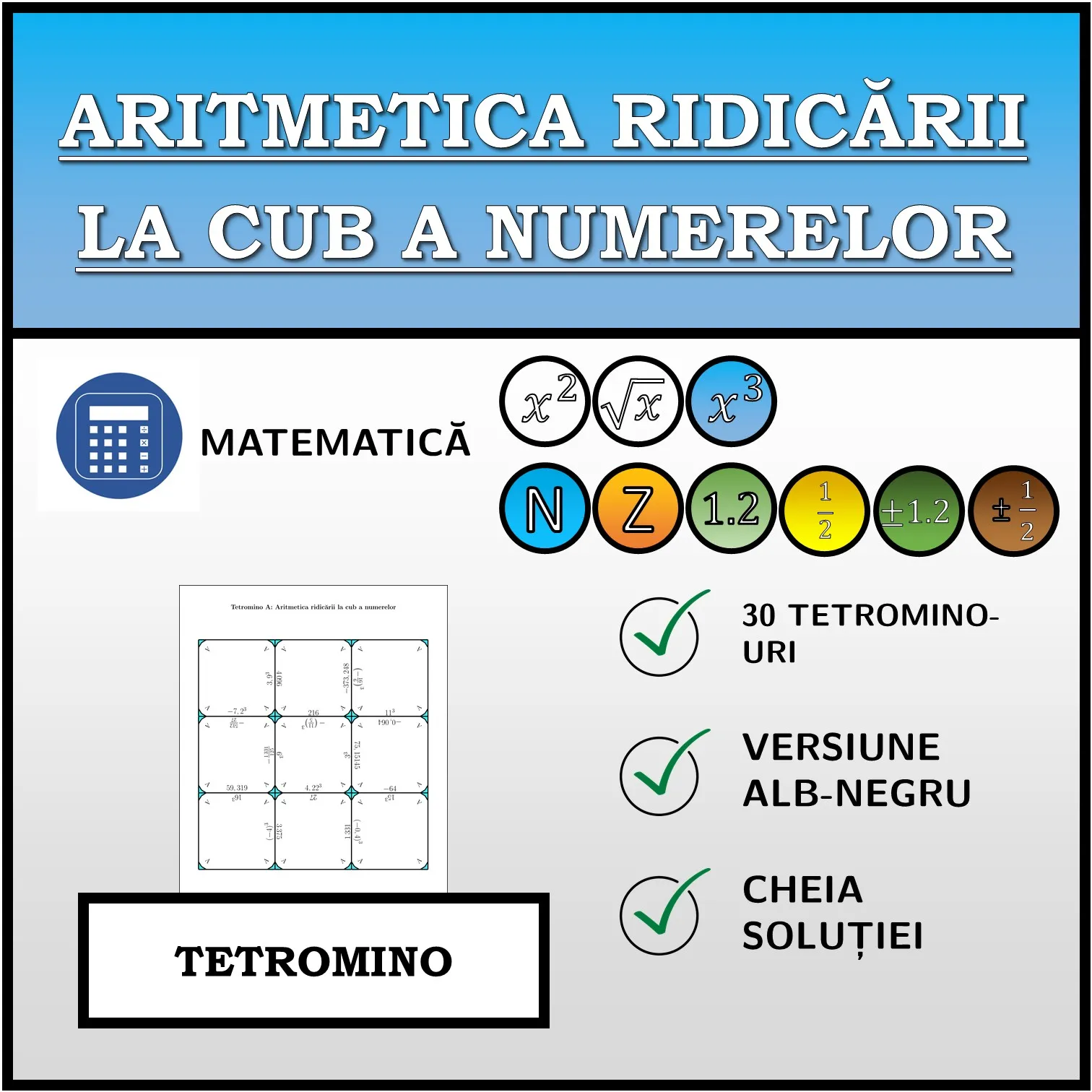 Tetromino: Aritmetica ridicării la cub a numerelor