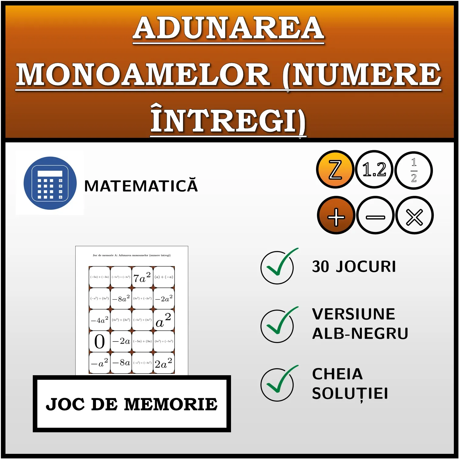 Joc de memorie: Adunarea monoamelor (numere întregi)
