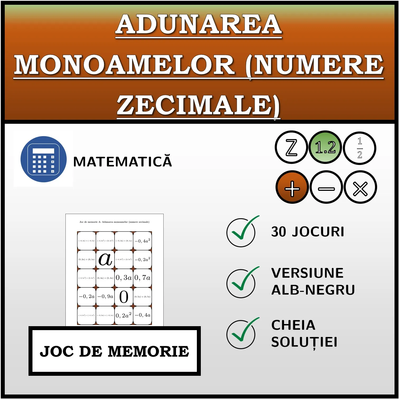 Joc de memorie: Adunarea monoamelor (numere zecimale)