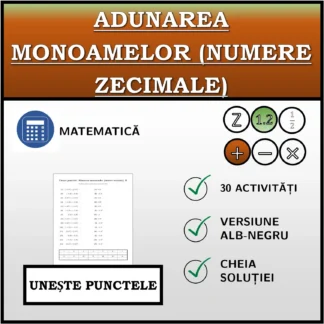 Exercițiu de asociere: Adunarea monoamelor (numere zecimale)