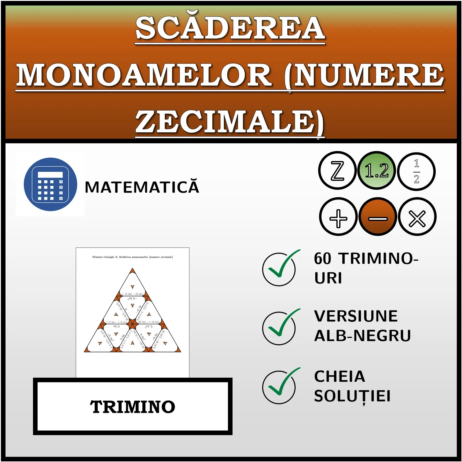 Trimino: Scăderea monoamelor (numere zecimale)