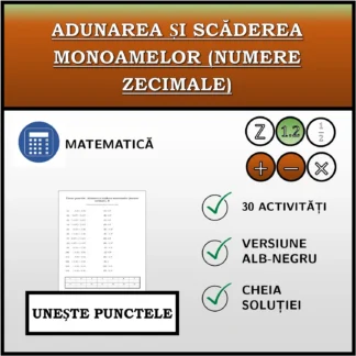 Exercițiu de asociere: Adunarea și scăderea monoamelor (numere zecimale)