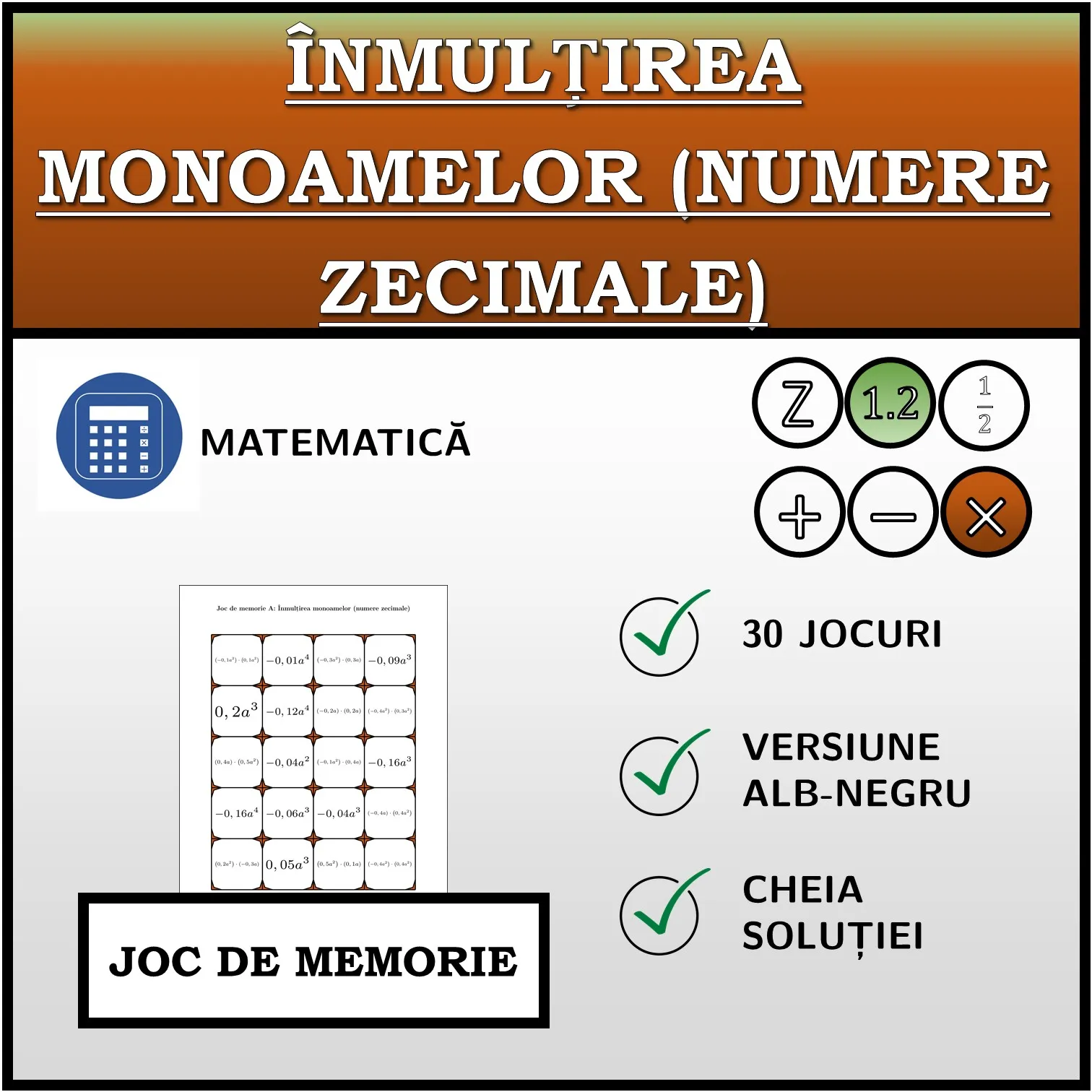 Joc de memorie: Înmulțirea monoamelor (numere zecimale)