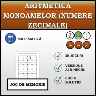 Joc de memorie: Aritmetica monoamelor (numere zecimale)