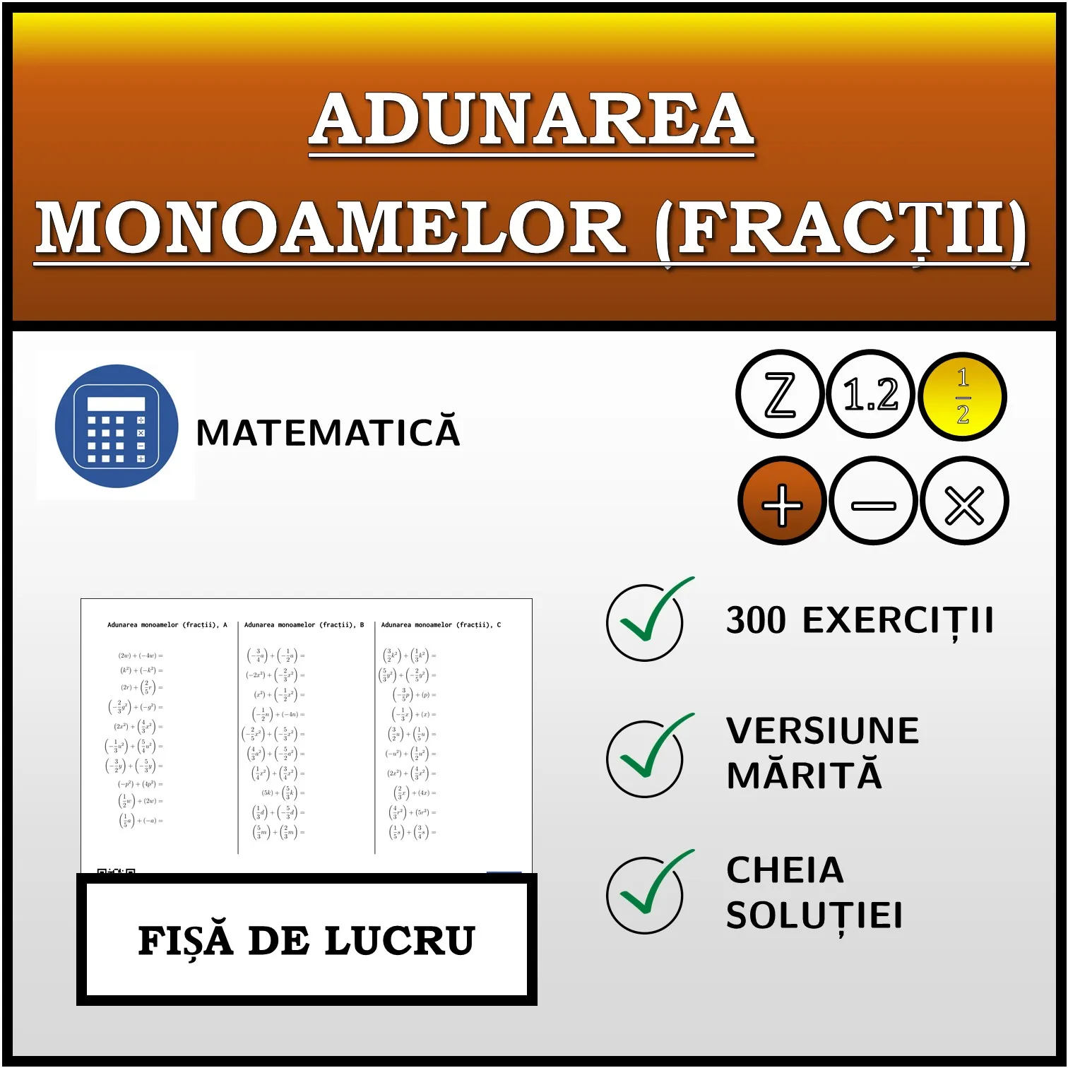 Fișă de lucru: Adunarea monoamelor (fracții)