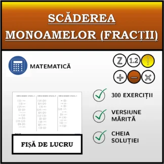 Fișă de lucru: Scăderea monoamelor (fracții)