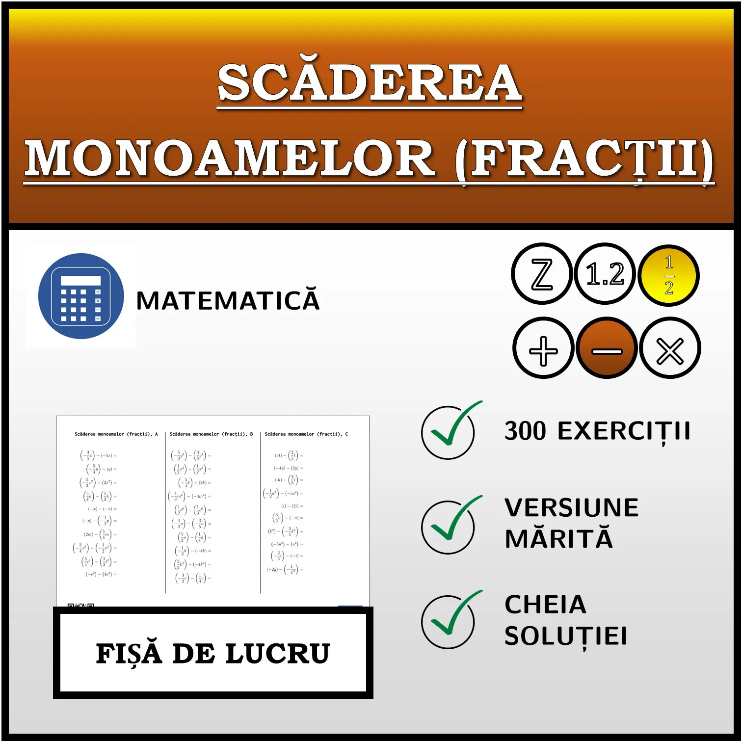 Fișă de lucru: Scăderea monoamelor (fracții)