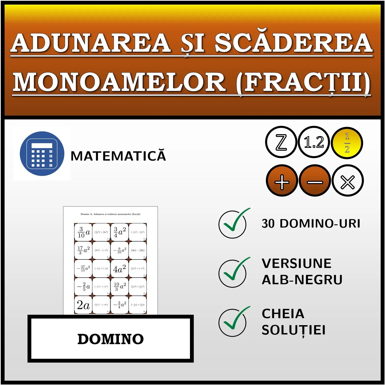 Domino: Adunarea și scăderea monoamelor (fracții)