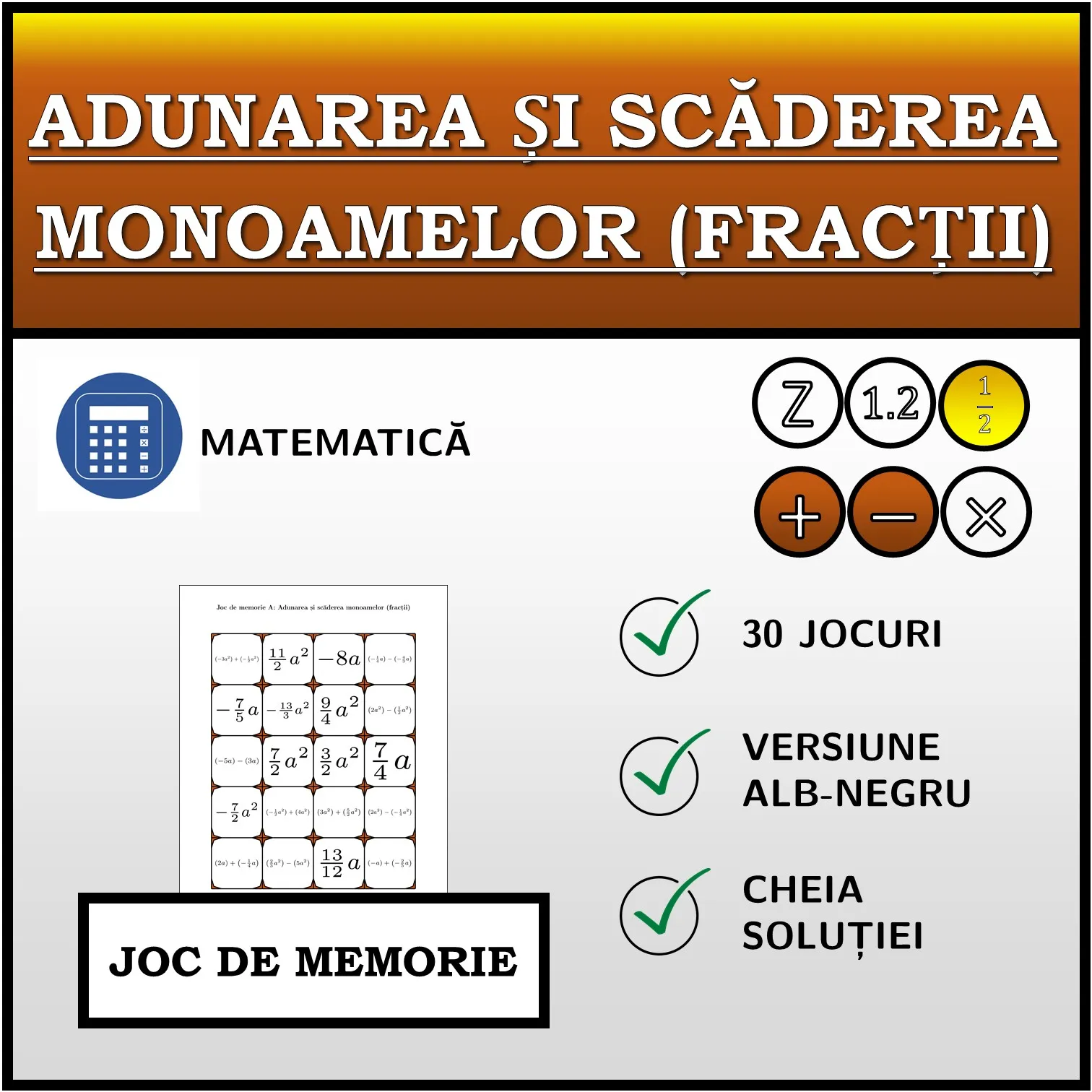 Joc de memorie: Adunarea și scăderea monoamelor (fracții)