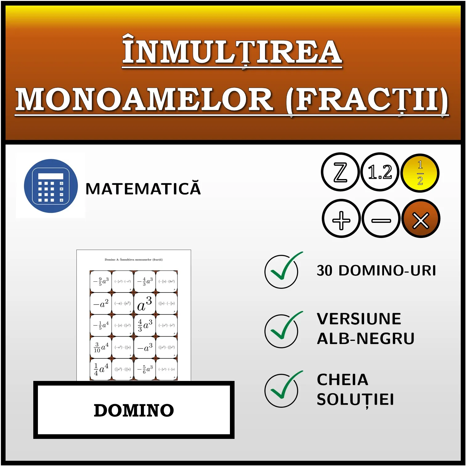 Domino: Înmulțirea monoamelor (fracții)