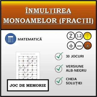 Joc de memorie: Înmulțirea monoamelor (fracții)