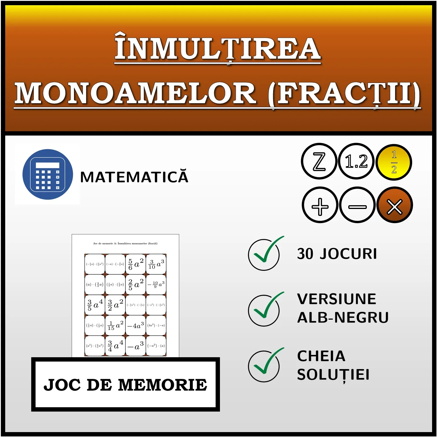 Joc de memorie: Înmulțirea monoamelor (fracții)