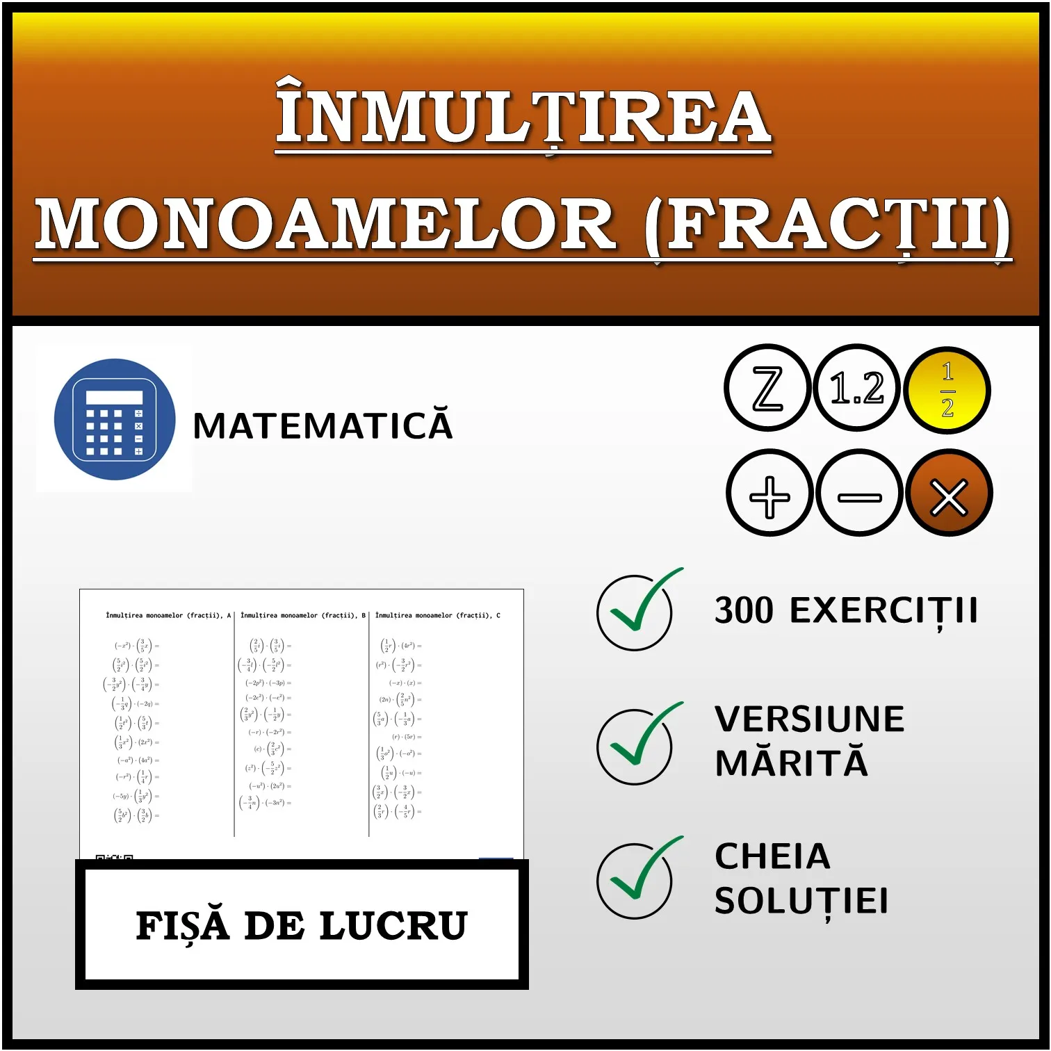 Fișă de lucru: Înmulțirea monoamelor (fracții)