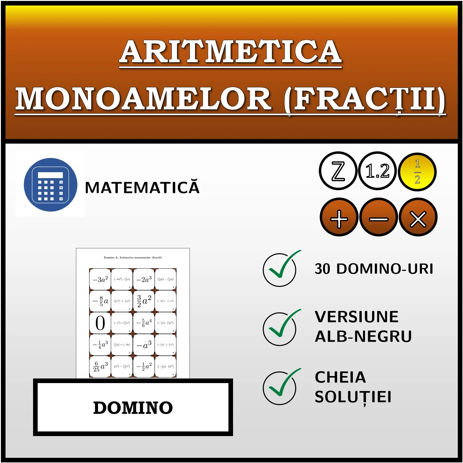 Domino: Aritmetica monoamelor (fracții)