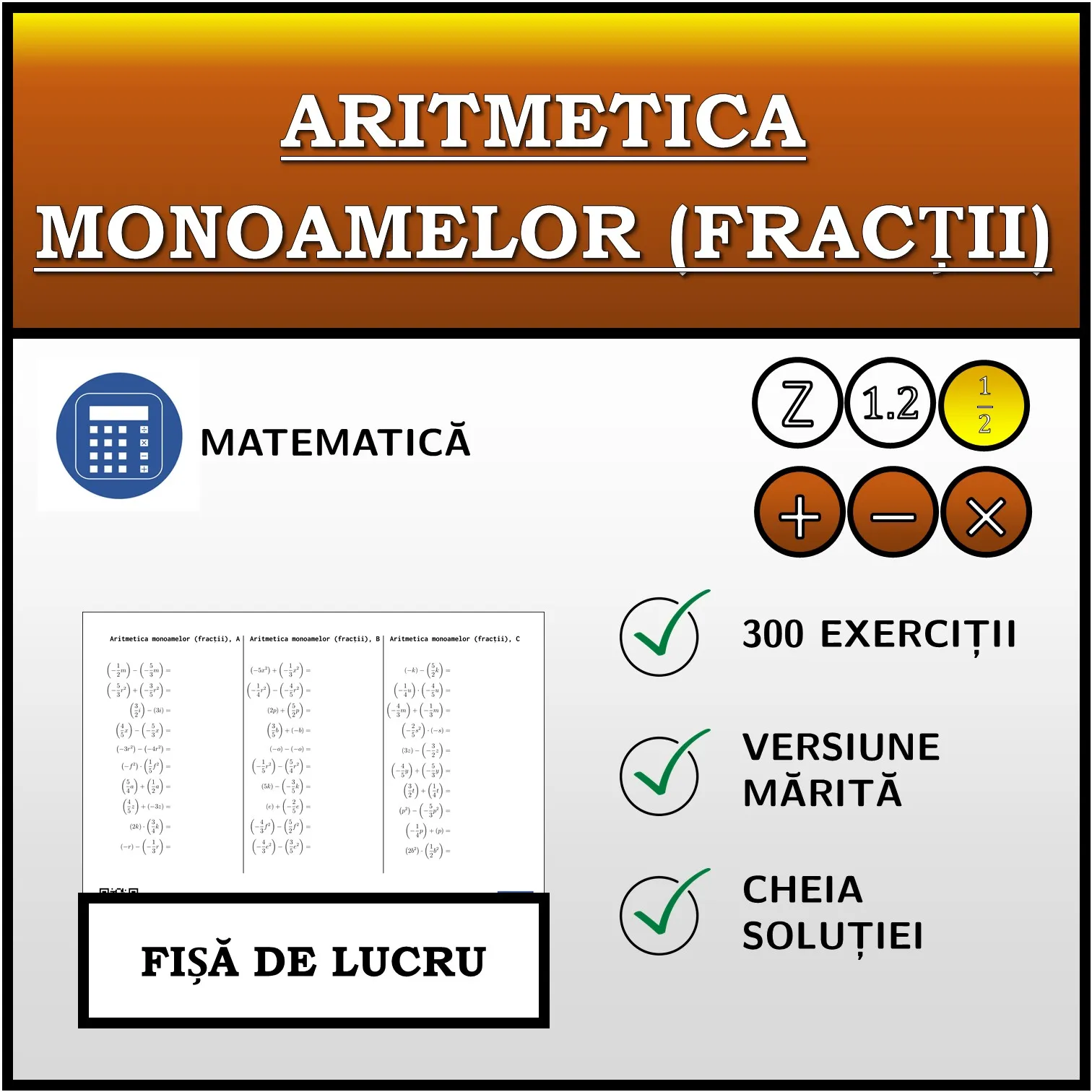 Fișă de lucru: Aritmetica monoamelor (fracții)