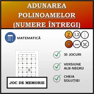 Joc de memorie: Adunarea polinoamelor (numere întregi)