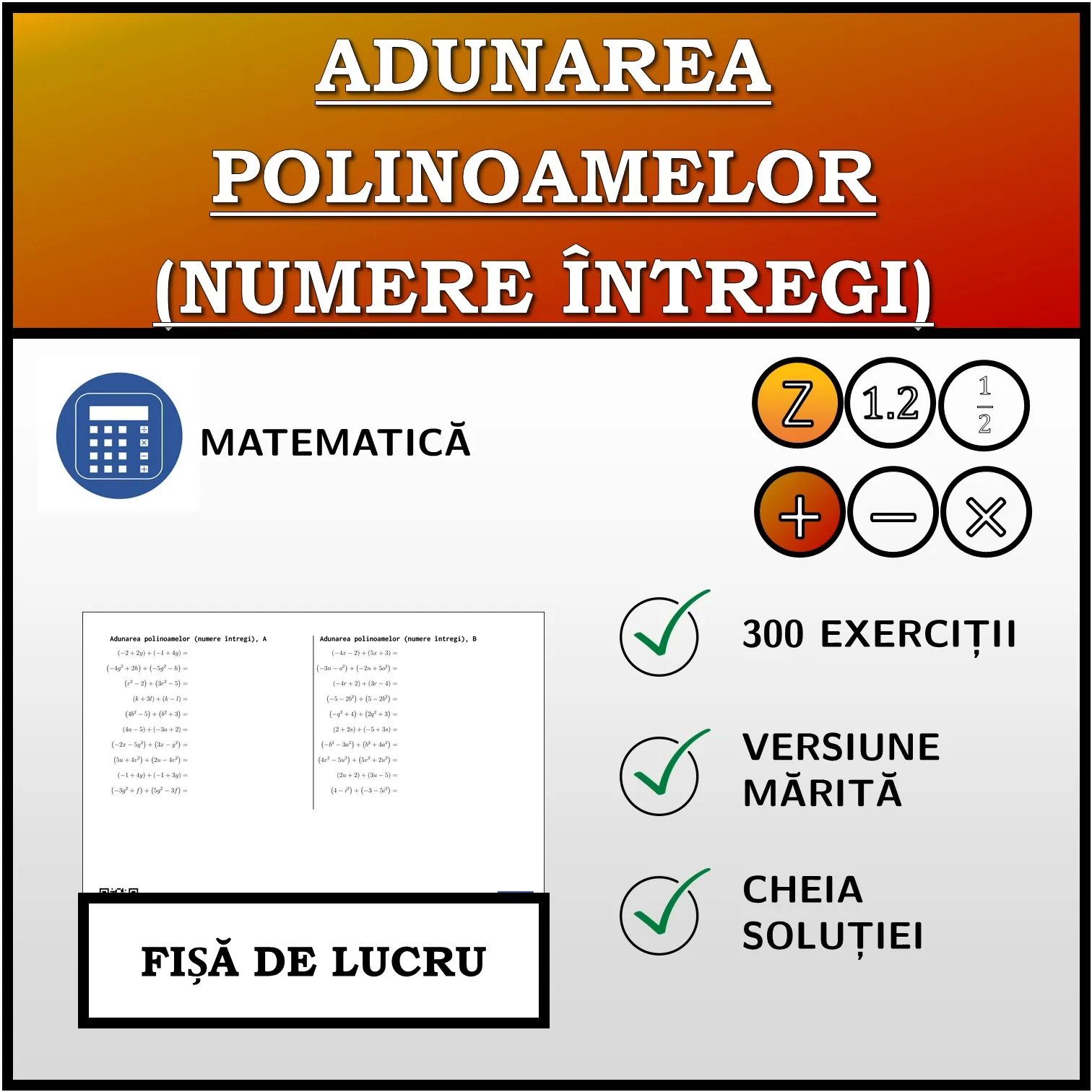 Fișă de lucru: Adunarea polinoamelor (numere întregi)
