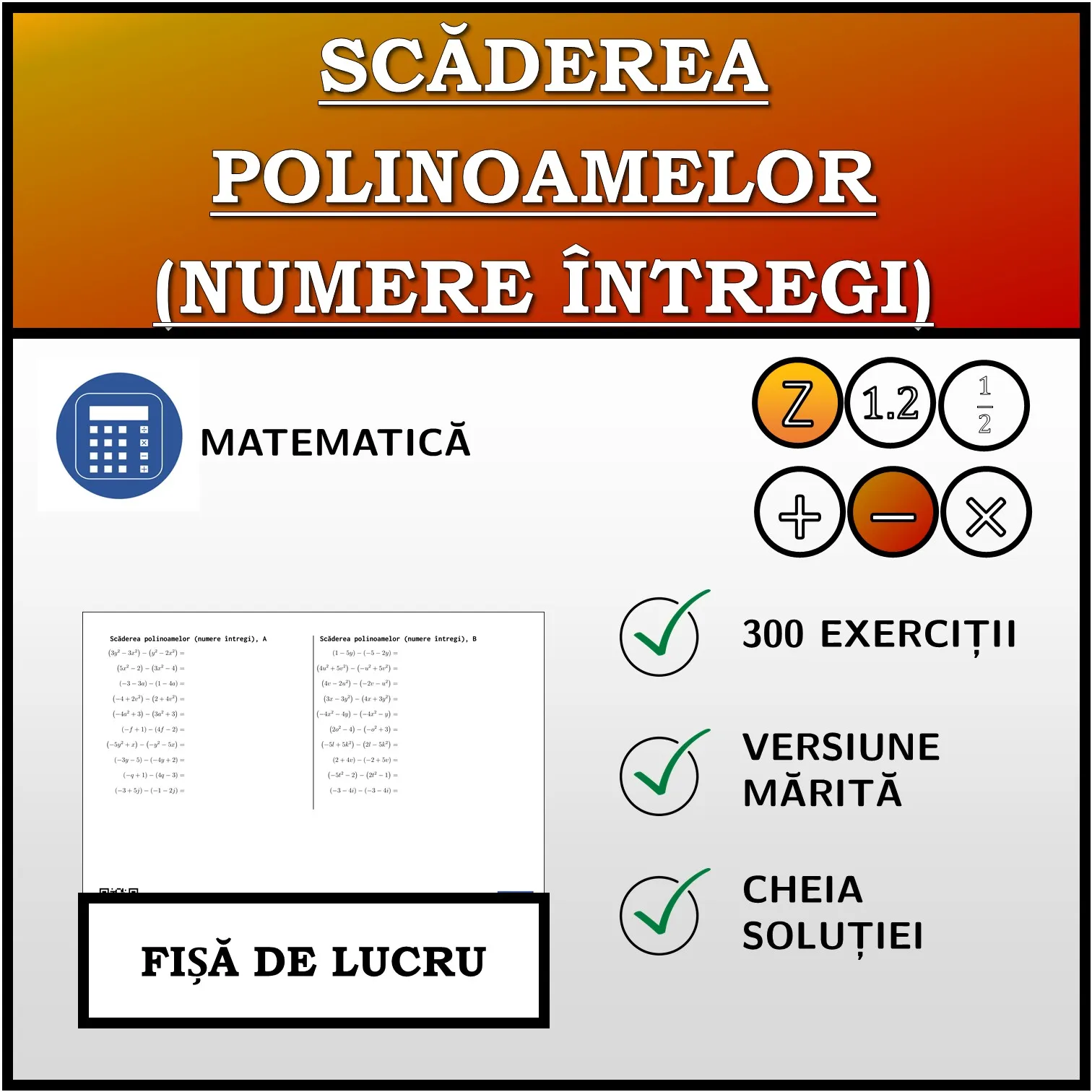 Fișă de lucru: Scăderea polinoamelor (numere întregi)