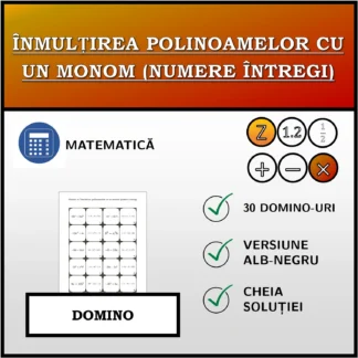 Domino: Înmulțirea polinoamelor cu un monom (numere întregi)