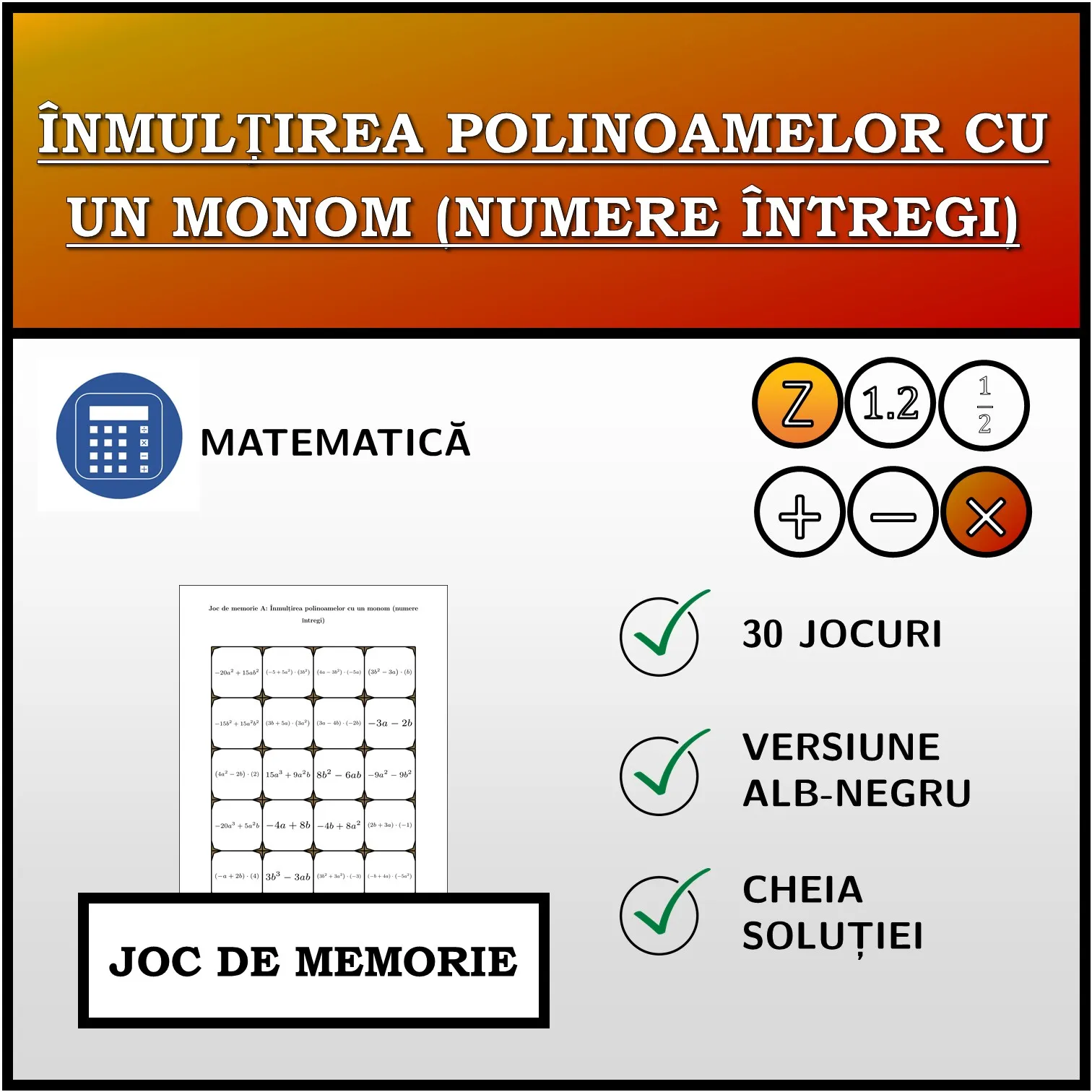 Joc de memorie: Înmulțirea polinoamelor cu un monom (numere întregi)