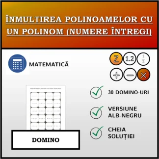 Domino: Înmulțirea polinoamelor cu un polinom (numere întregi)