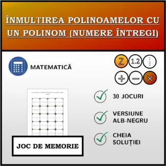 Joc de memorie: Înmulțirea polinoamelor cu un polinom (numere întregi)