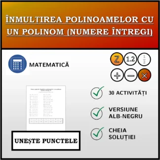 Exercițiu de asociere: Înmulțirea polinoamelor cu un polinom (numere întregi)