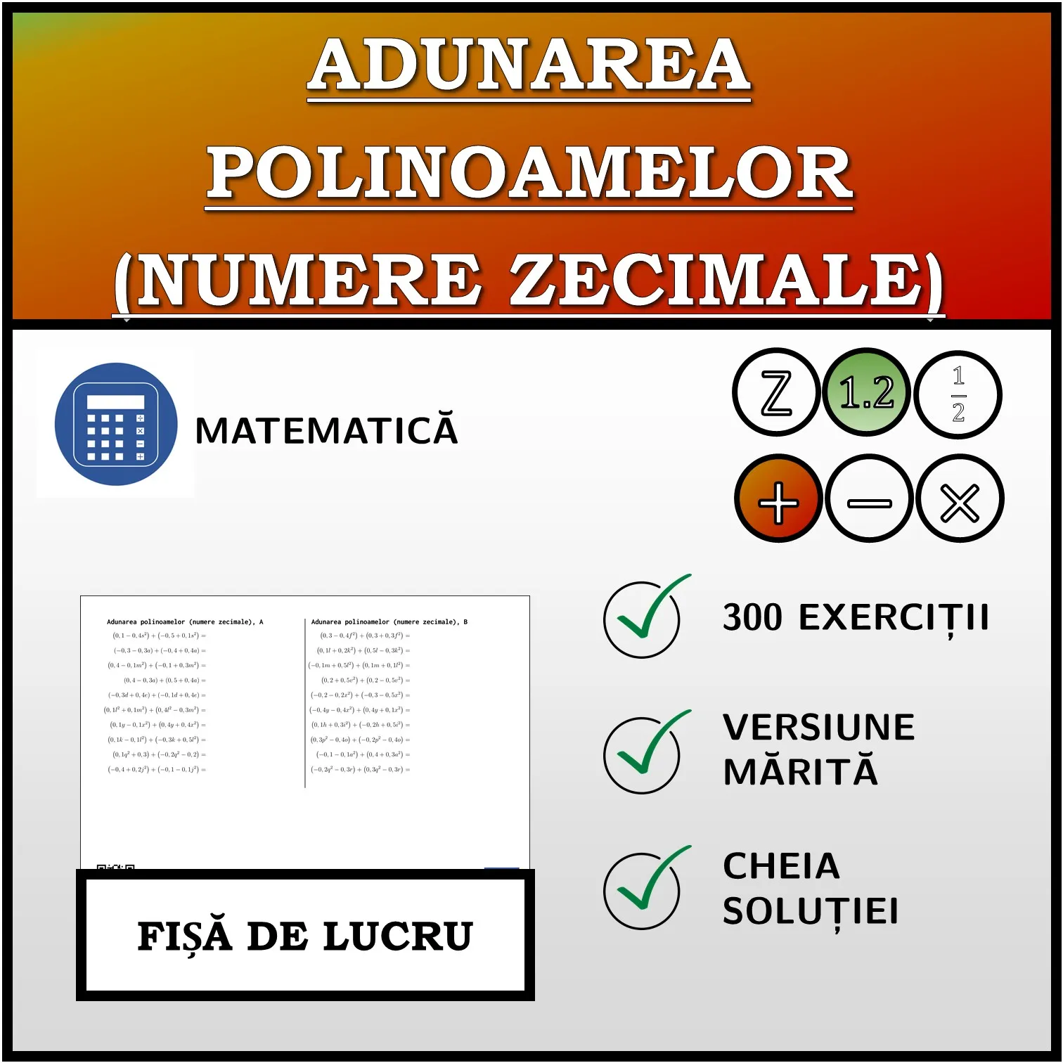 Fișă de lucru: Adunarea polinoamelor (numere zecimale)