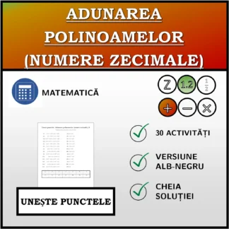 Exercițiu de asociere: Adunarea polinoamelor (numere zecimale)