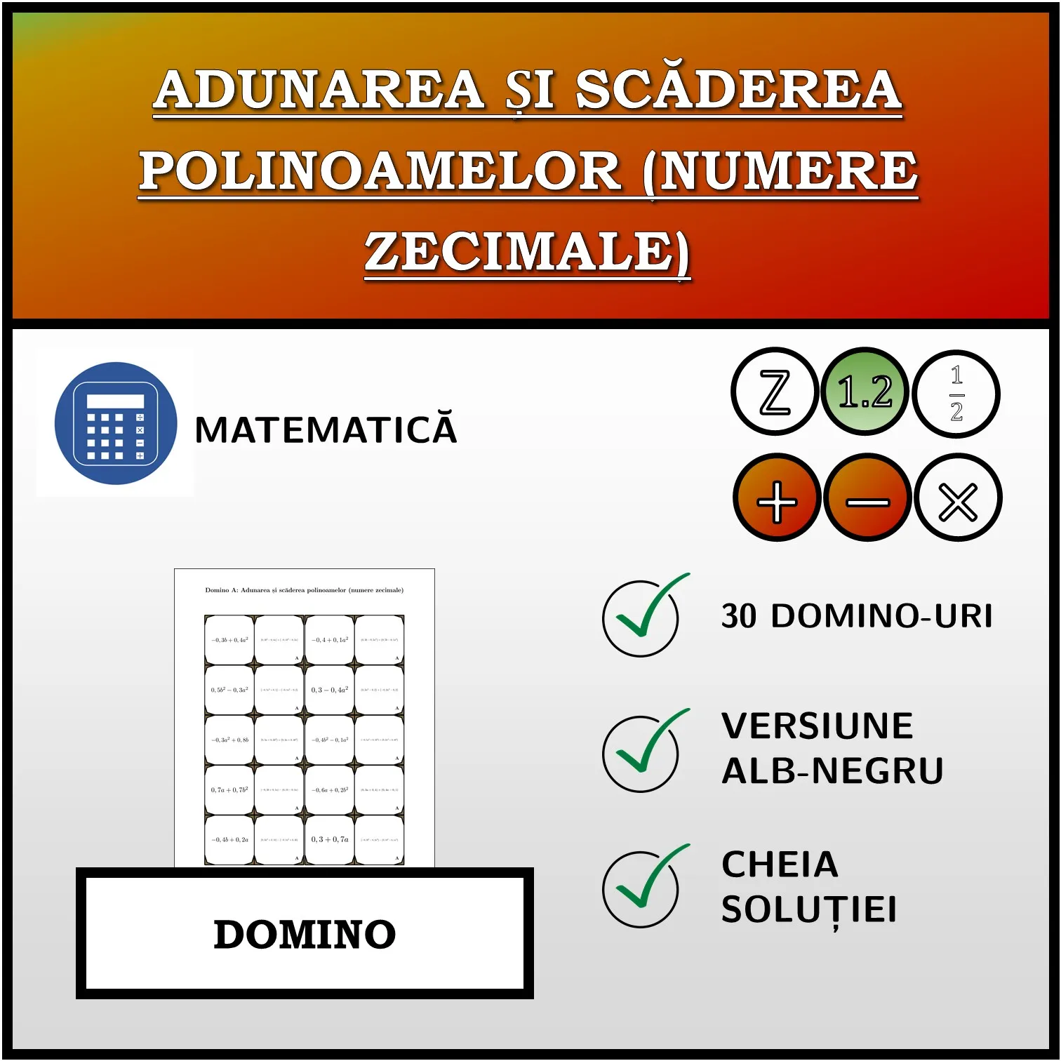Domino: Adunarea și scăderea polinoamelor (numere zecimale)