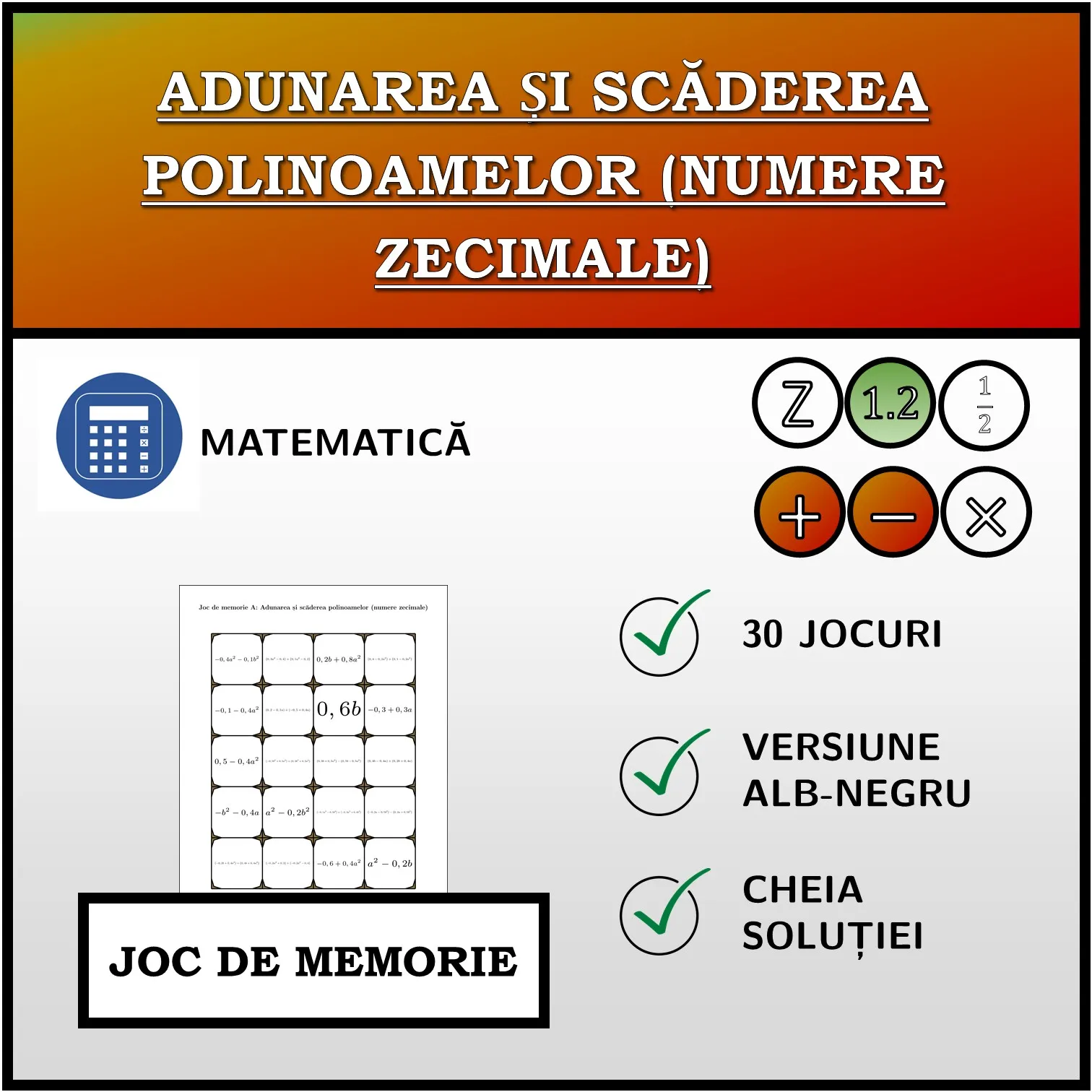 Joc de memorie: Adunarea și scăderea polinoamelor (numere zecimale)