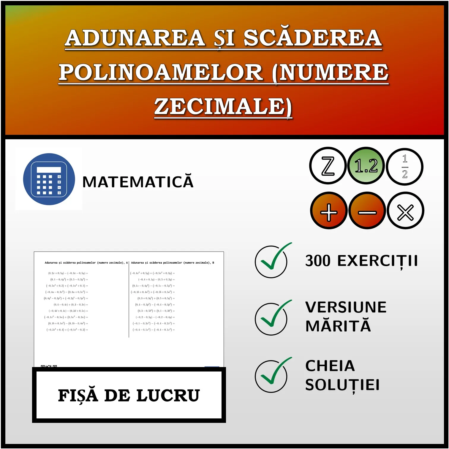 Fișă de lucru: Adunarea și scăderea polinoamelor (numere zecimale)