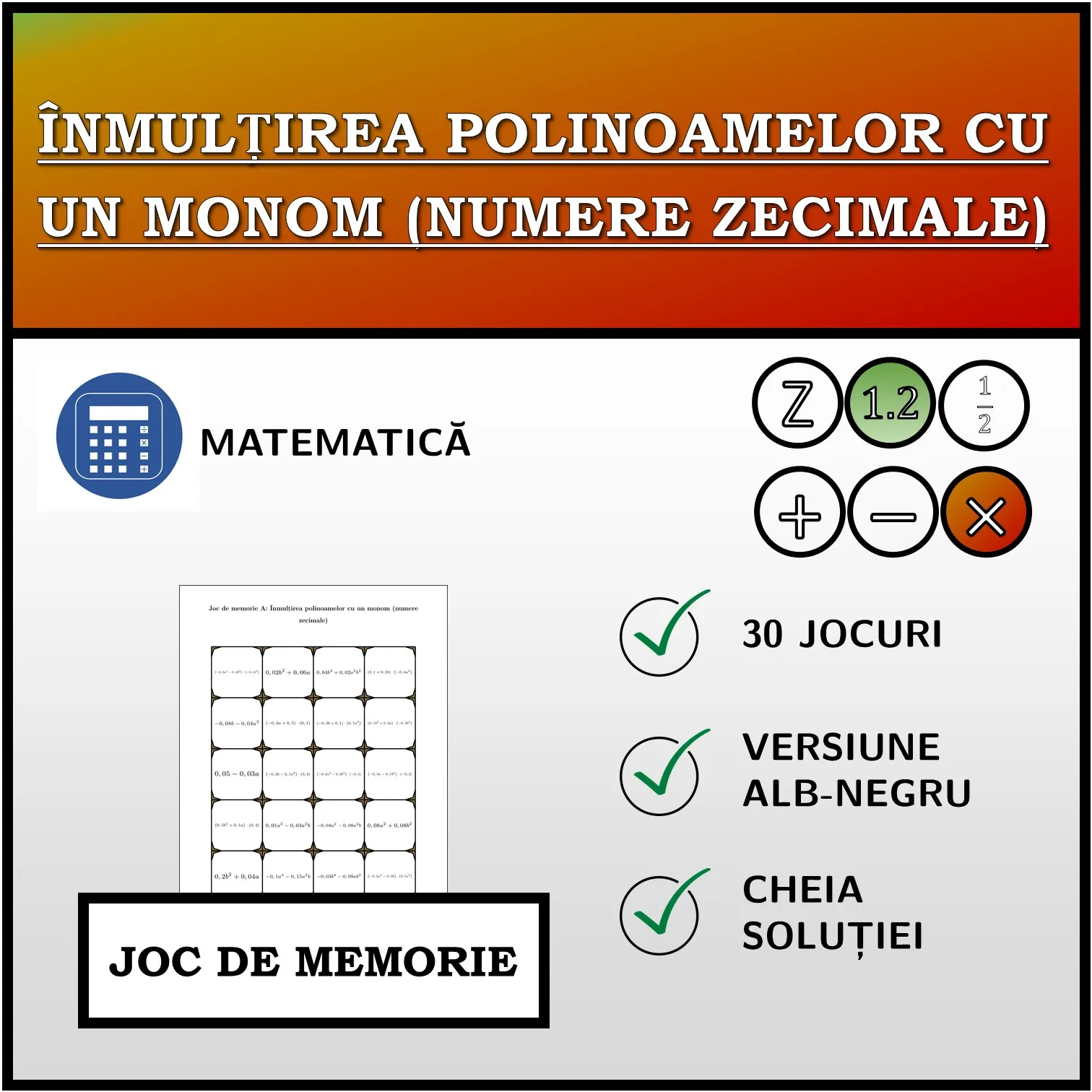 Joc de memorie: Înmulțirea polinoamelor cu un monom (numere zecimale)