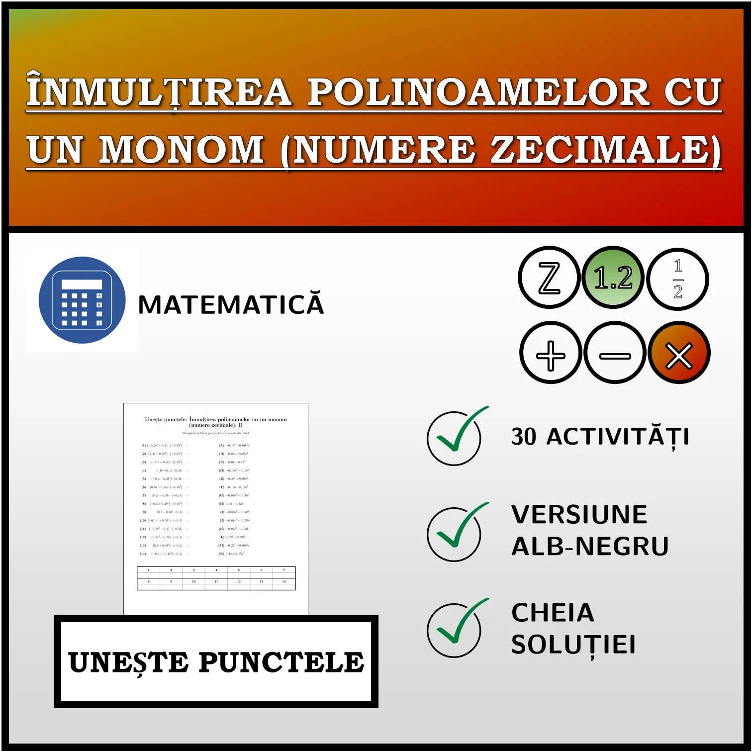 Exercițiu de asociere: Înmulțirea polinoamelor cu un monom (numere zecimale)