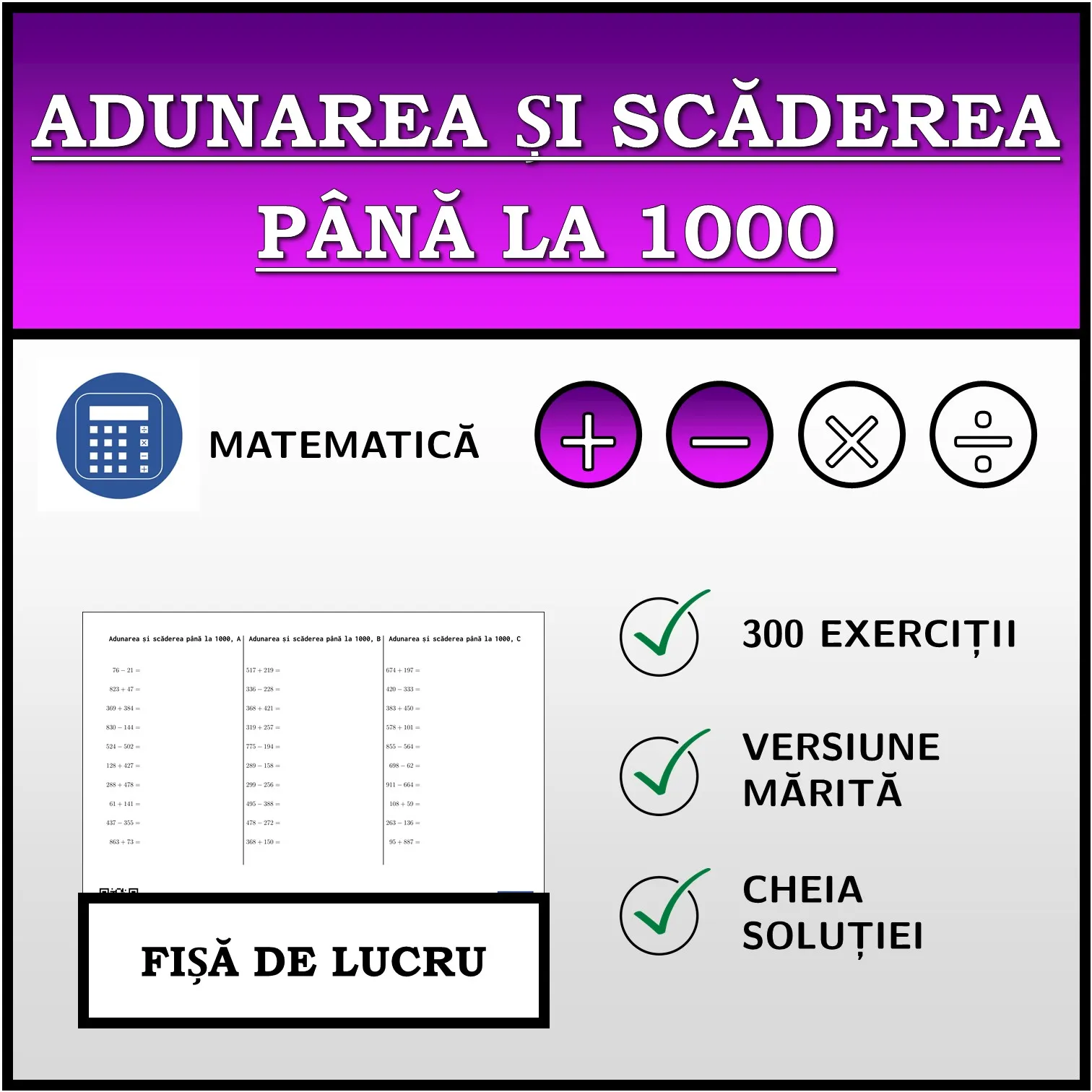 Fișă de lucru: Adunarea și scăderea până la 1000