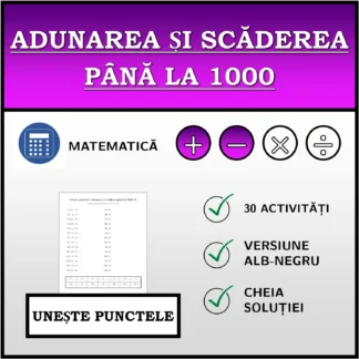 Exercițiu de asociere: Adunarea și scăderea până la 1000