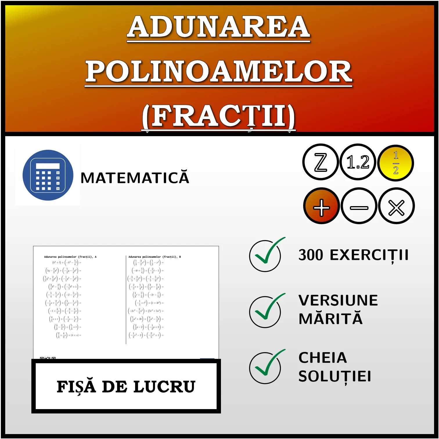 Fișă de lucru: Adunarea polinoamelor (fracții)