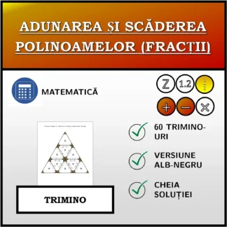 Trimino: Adunarea și scăderea polinoamelor (fracții)