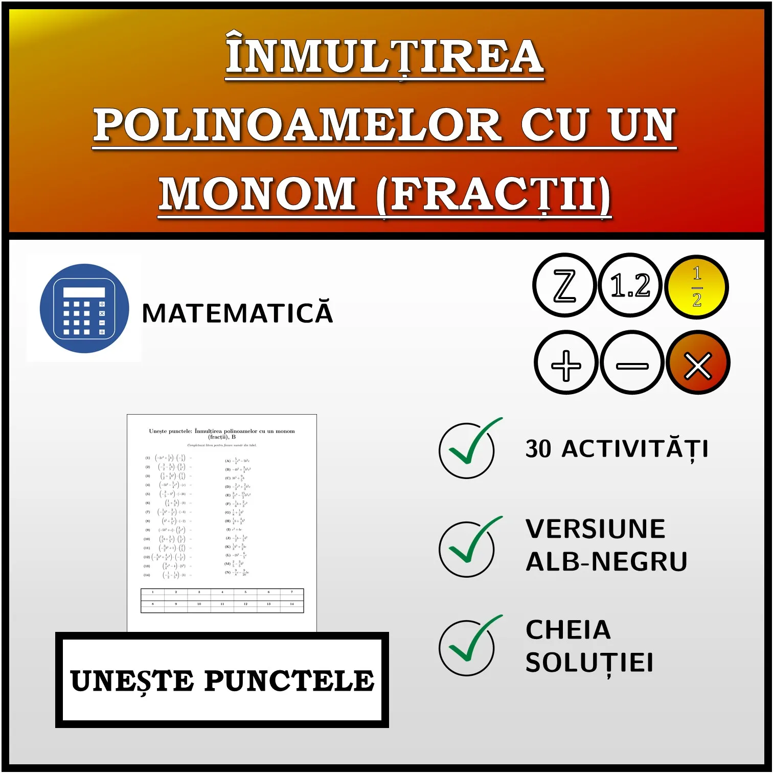 Exercițiu de asociere: Înmulțirea polinoamelor cu un monom (fracții)