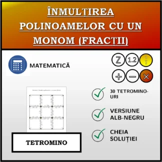 Tetromino: Înmulțirea polinoamelor cu un monom (fracții)