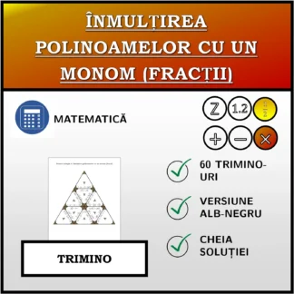 Trimino: Înmulțirea polinoamelor cu un monom (fracții)
