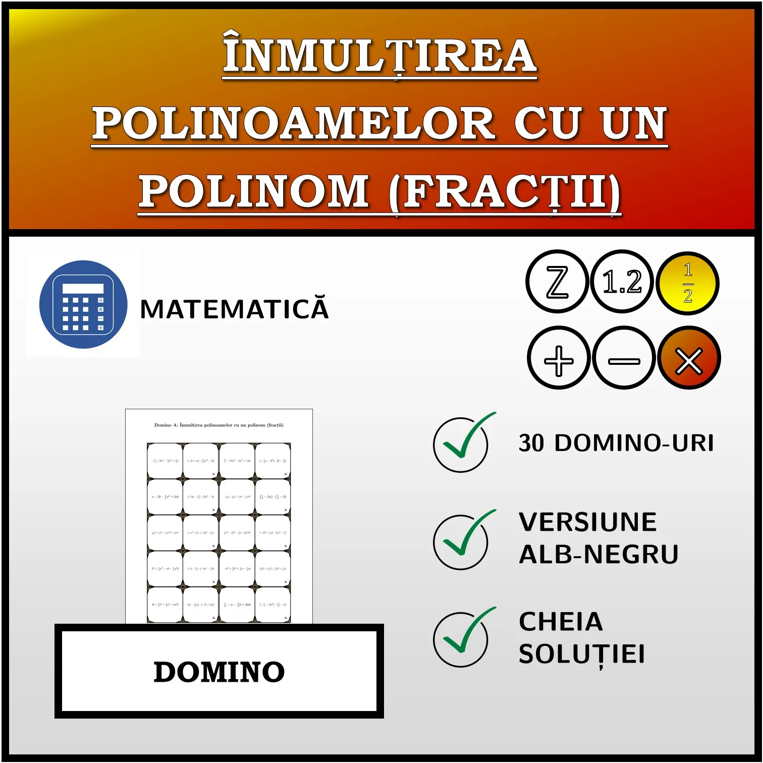 Domino: Înmulțirea polinoamelor cu un polinom (fracții)