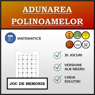 Joc de memorie: Adunarea polinoamelor