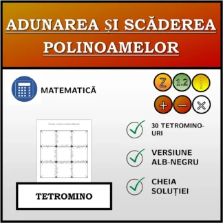 Tetromino: Adunarea și scăderea polinoamelor
