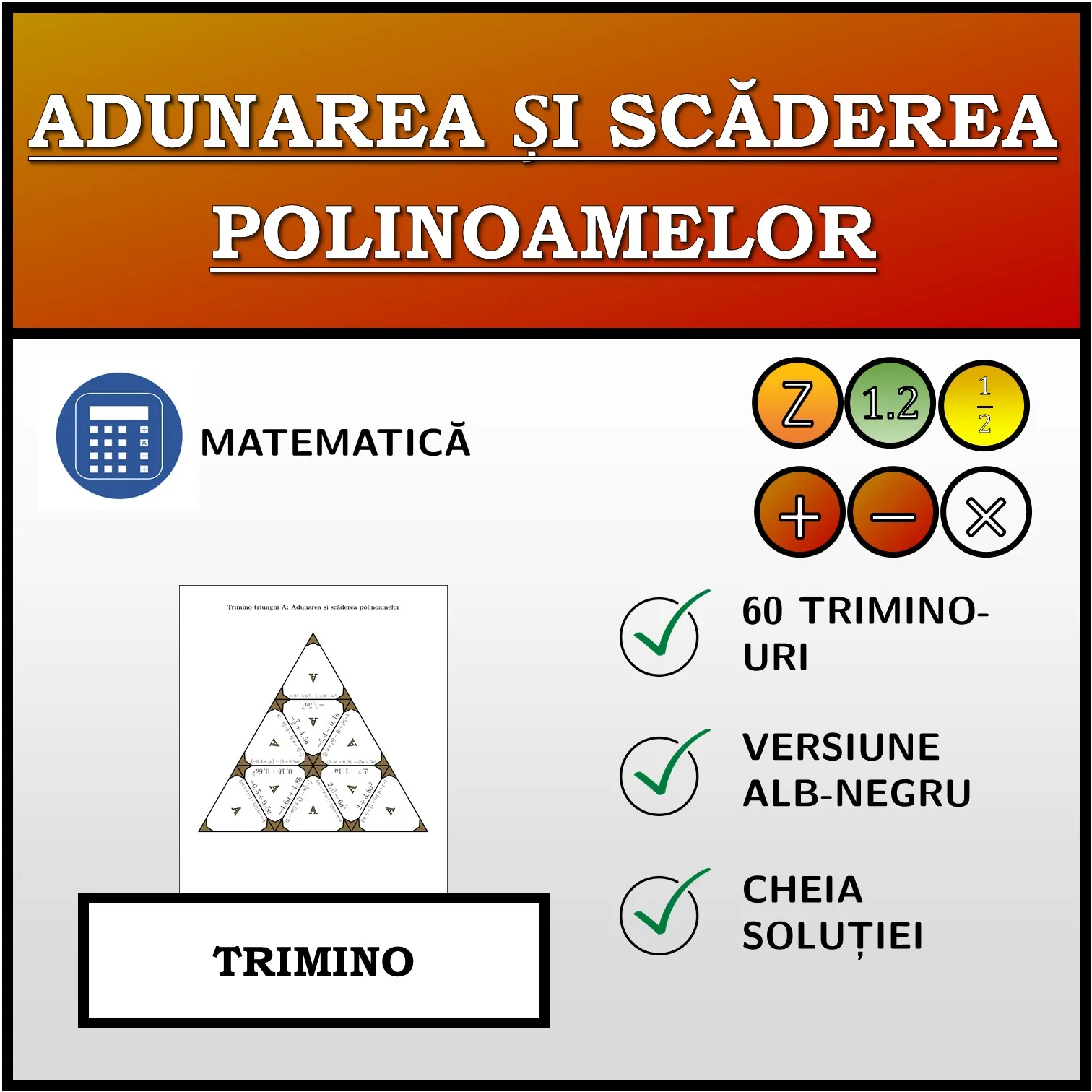 Trimino: Adunarea și scăderea polinoamelor