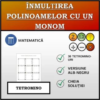 Tetromino: Înmulțirea polinoamelor cu un monom