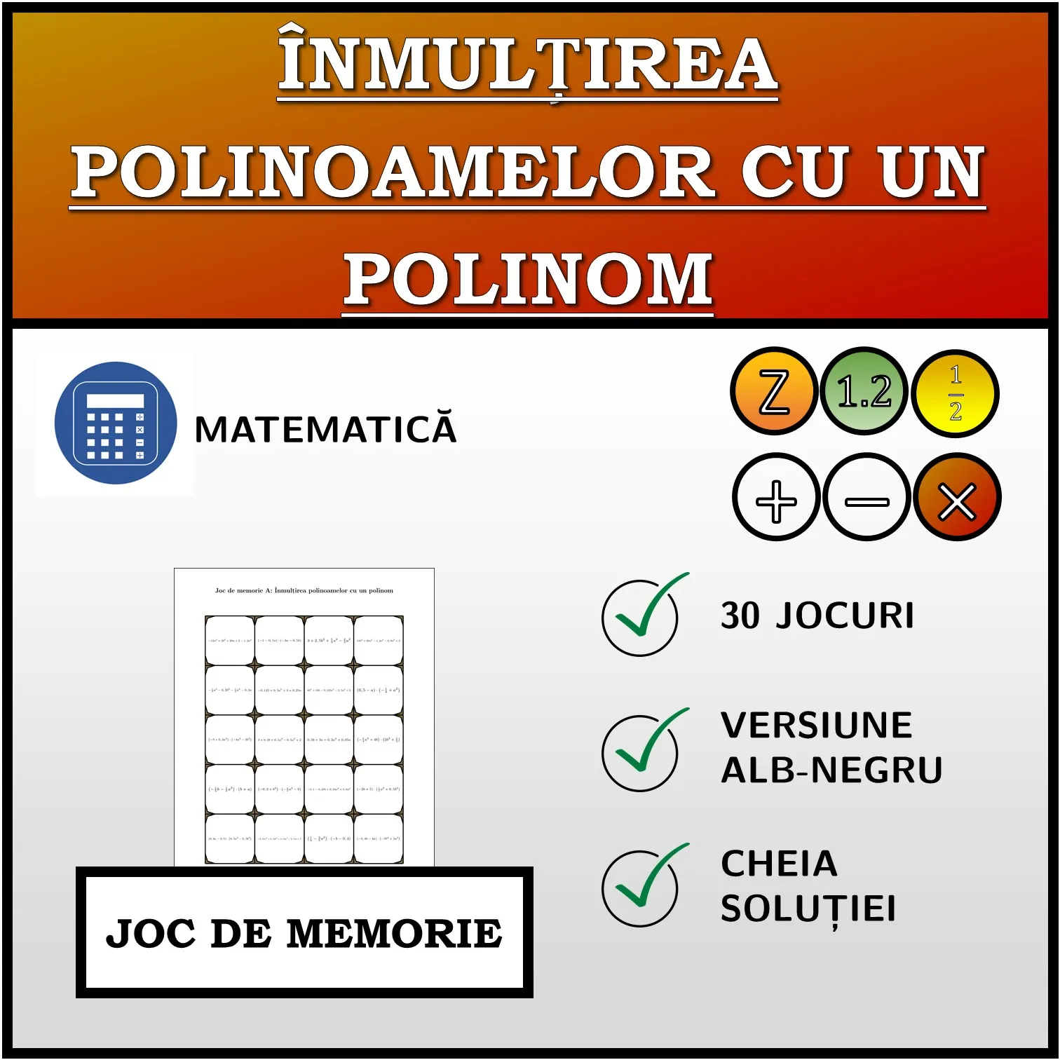 Joc de memorie: Înmulțirea polinoamelor cu un polinom