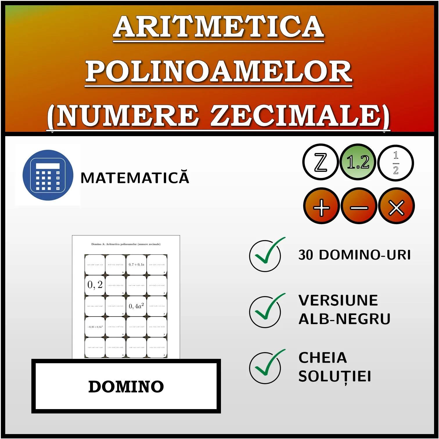 Domino: Aritmetica polinoamelor (numere zecimale)