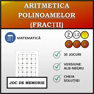 Joc de memorie: Aritmetica polinoamelor (fracții)